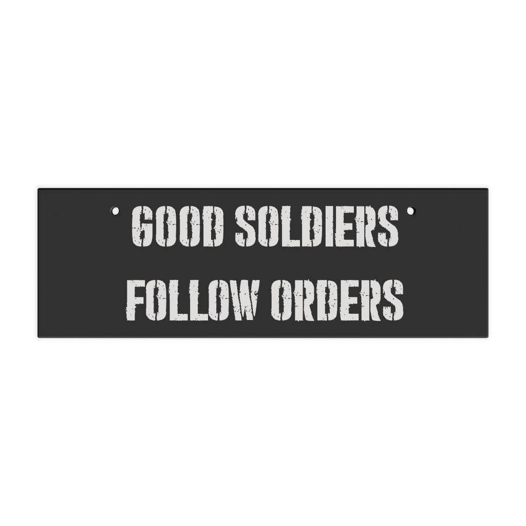 Good Soldiers Ceramic Wall Sign