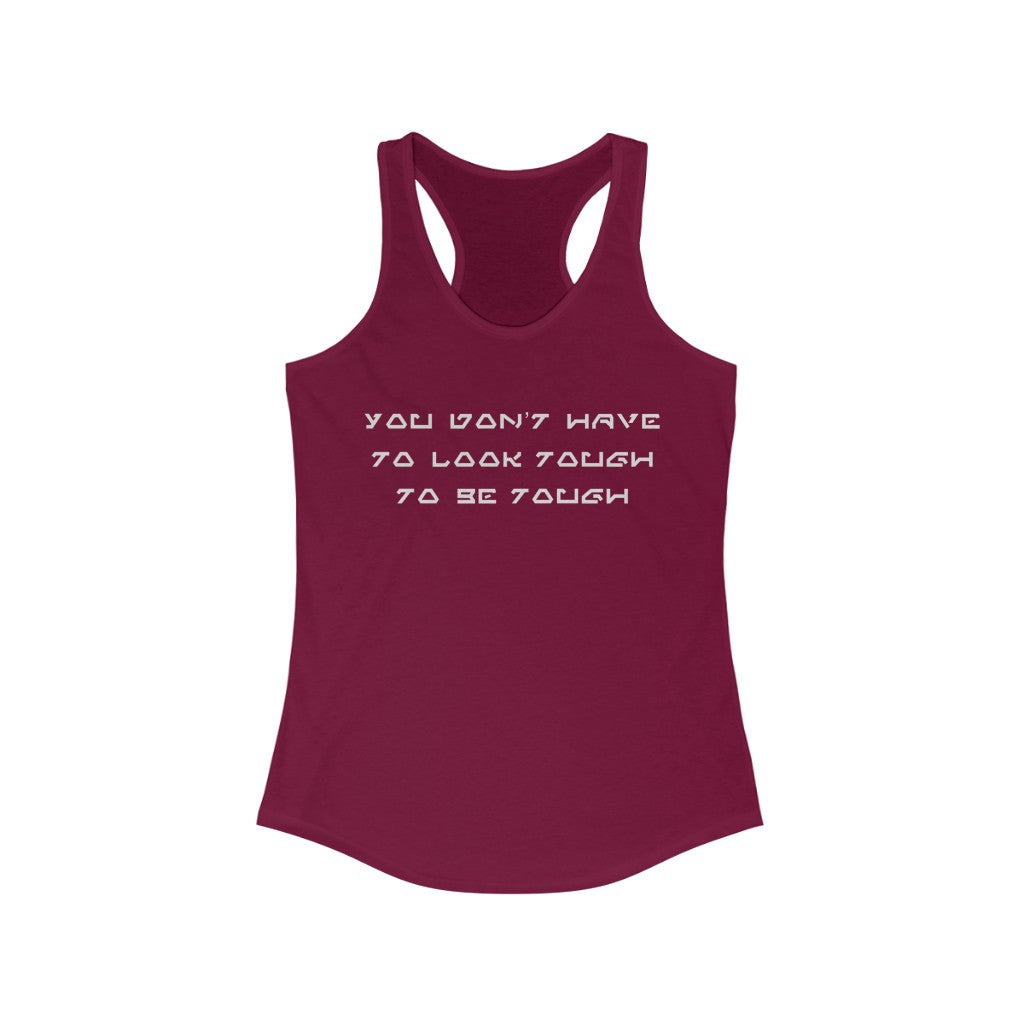 Be Tough Women's Ideal Racerback Tank