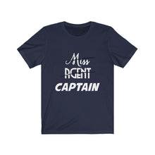 Load image into Gallery viewer, Miss, Agent, Captain Tee - White font
