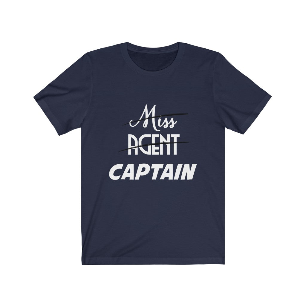 Miss, Agent, Captain Tee - White font