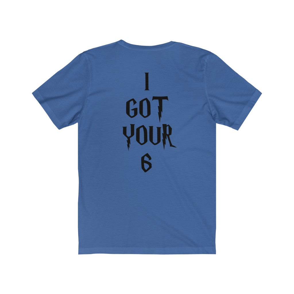 I Got Your 6 Magic Tee