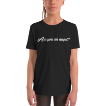 Load image into Gallery viewer, Are you an angel? Youth Tee
